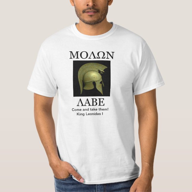 Camiseta ¡Molon Labe! (Anverso)
