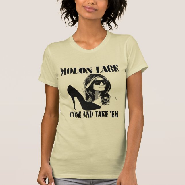Camiseta Molon Labe de Melania (Anverso)