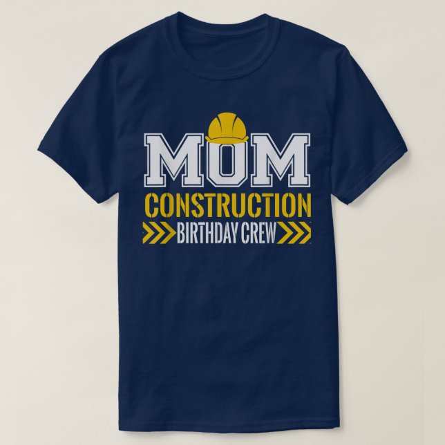 Camiseta Mom Birthday Crew 1st construction Birthday Truck  (Diseño del anverso)