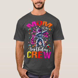 Camiseta Mom Birthday Crew Astronaut Space Planets T-Shirt