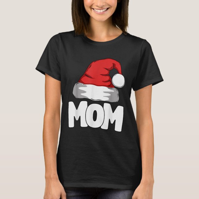 Camiseta Mom Christmas Santa Matching Family  (Anverso)