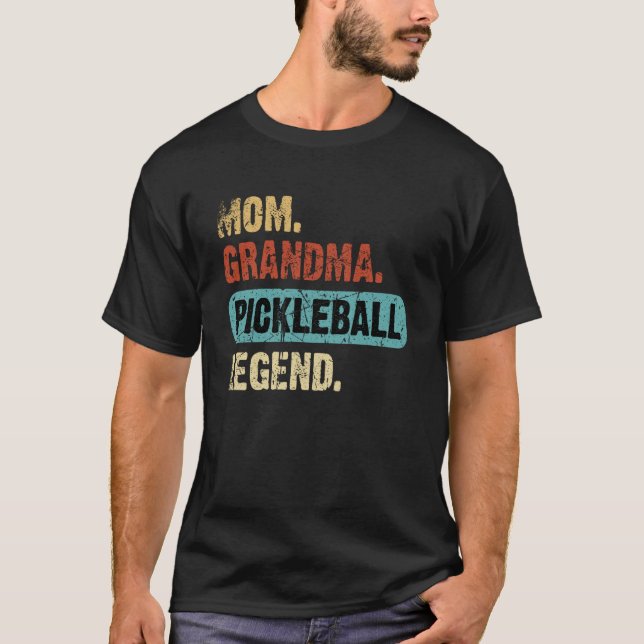 Camiseta Mom Grandma Pickleball Legend (Anverso)