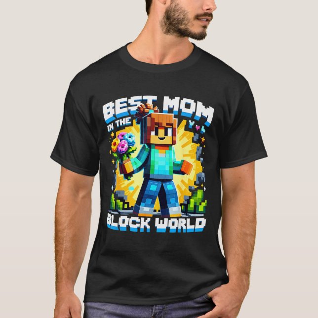 Camiseta Mom in the block world pixel gaming mother day (Anverso)