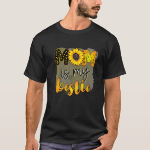 Camiseta Mom Is My Bestie Sunflower Blouse Family Mama Moth