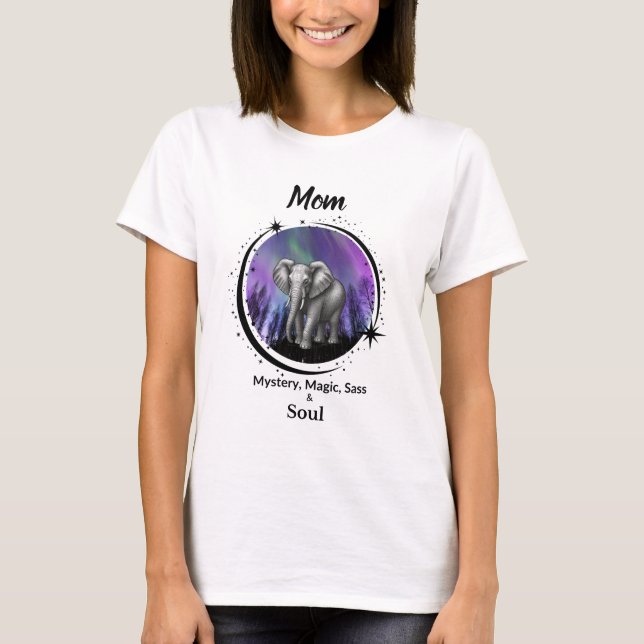 Camiseta Mom Is Mystery Magic Sass & Soul T-Shirt Elephant (Anverso)