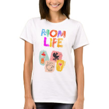 Camiseta MOM LIFE - Diseño de maternidad alegre