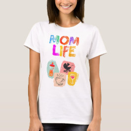 Camiseta MOM LIFE - Diseño de maternidad alegre