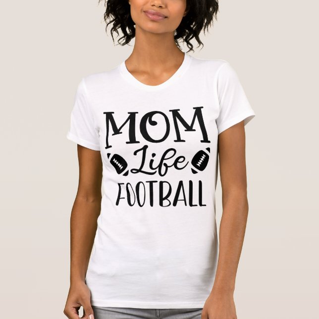 Camiseta Mom Life Football American Football Proud Mama (Anverso)