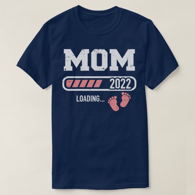 Camiseta Mom loading 2022 for pregnancy announcement1 (Diseño del anverso)