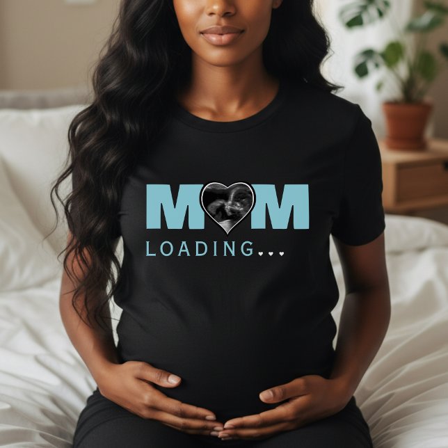 Camiseta Mom Loading Photo Ultrasound Blue Baby Shower (Subido por el creador)
