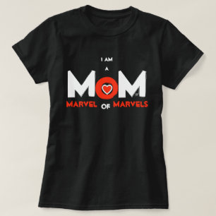 Camiseta MOM: Marvel of Marvels