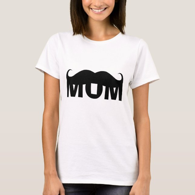 CAMISETA MOM MUSTACHE (Anverso)