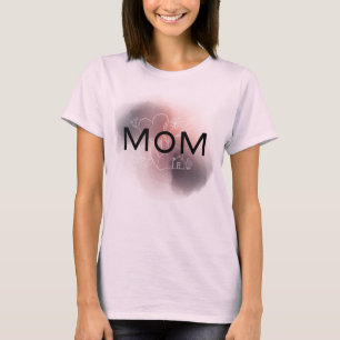Camiseta Mom: My first title, my greatest inspiration