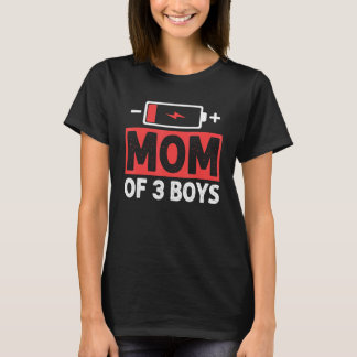 Camiseta Mom Of 3 Boys Low Battery Mama Mother s Day