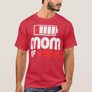 Camiseta Mom of 4 Boys  Funny Mother's Day T-Shirt Copy