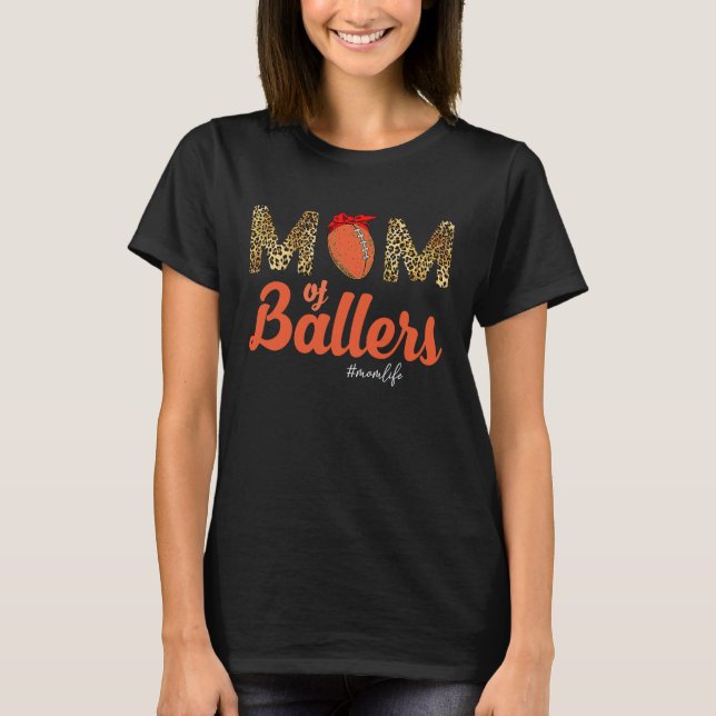 Camiseta Mom of Ballers Football Leopard Mom Life Mothers D (Anverso)