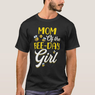 Camiseta Mom Of The Bee Day Girl Family Matching Birthday