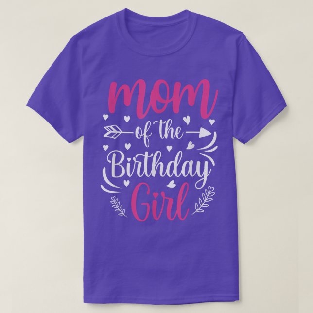 Camiseta Mom of the Birthday Girl Mama And Daughter Bday Pa (Diseño del anverso)