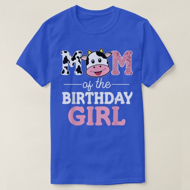 Camiseta Mom of The Birthday Girl Shirt Farm Cow Mommy Mama (Diseño del anverso)