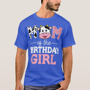 Camiseta Mom of The Birthday Girl Shirt Farm Cow Mommy Mama