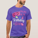 Camiseta Mom Of The Birthday Girl Spa Matching Family<br><div class="desc">Mom Of The Birthday Girl Spa Matching Family  .</div>