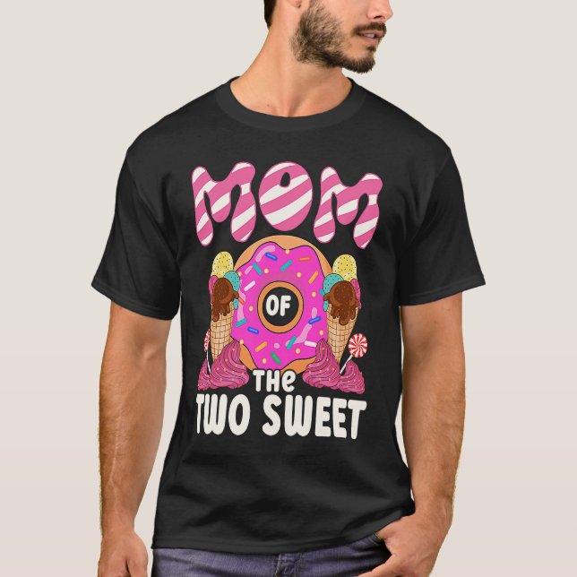 Camiseta Mom Of The Two Sweet Kids Proud Mother Mothers Day (Anverso)