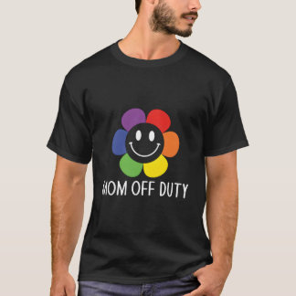 Camiseta Mom Off Duty Mother Mother'S Day Mommy Parents Vac