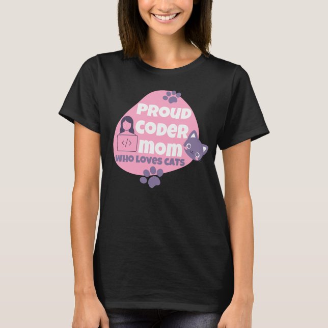 CAMISETA MOM ORGULLOSA DE CODER QUE AMA LOS GATOS - MOM DE  (Anverso)