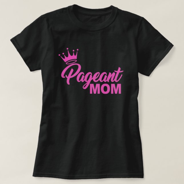 CAMISETA MOM PAGEANTE (Diseño del anverso)