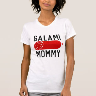 CAMISETA MOM T-SHIRTS, SALAMI MOMMY TEES