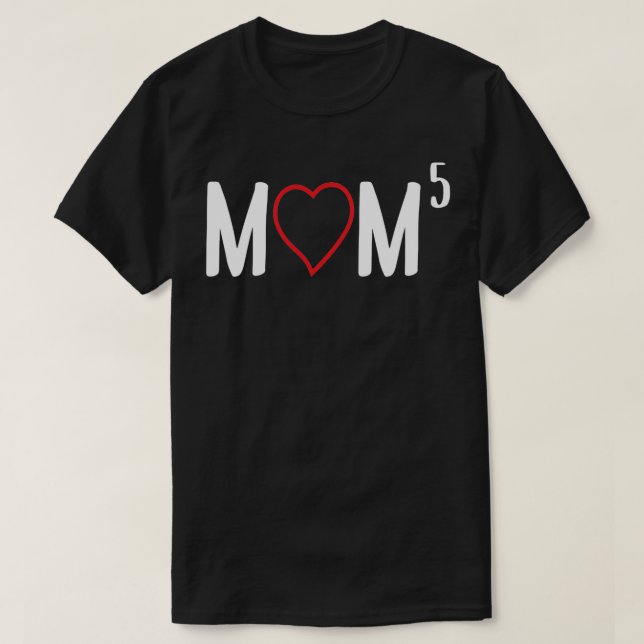 Camiseta Mom to the Fifth Mother of 5 Five Children Gift Pu (Diseño del anverso)