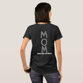Camiseta MOM - Vale La Pena Usar