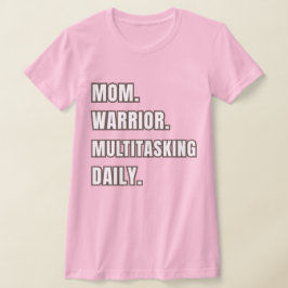 Camiseta Mom Warrior Multitasking Daily Mom Gift2026 Pink