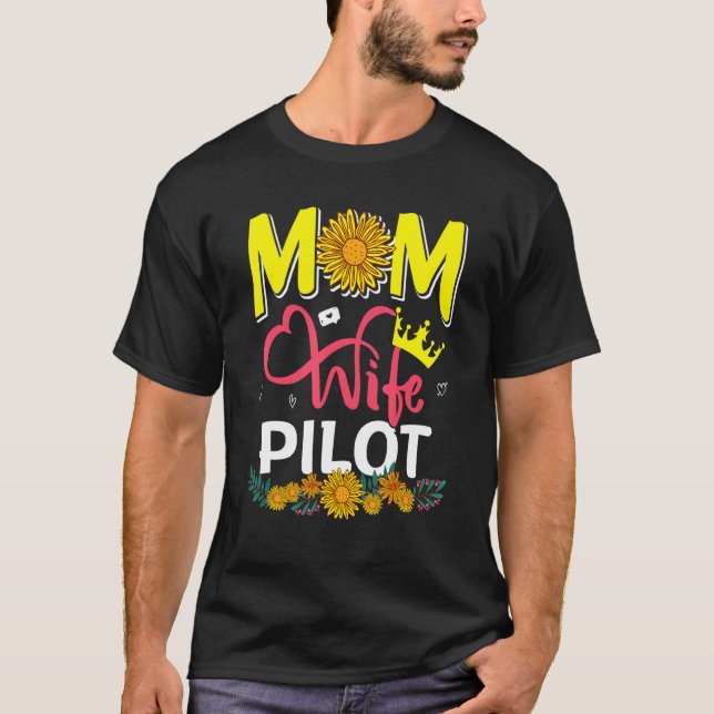 Camiseta Mom Wife Pilot Cute Floral Sunflowers Mother's Day (Anverso)