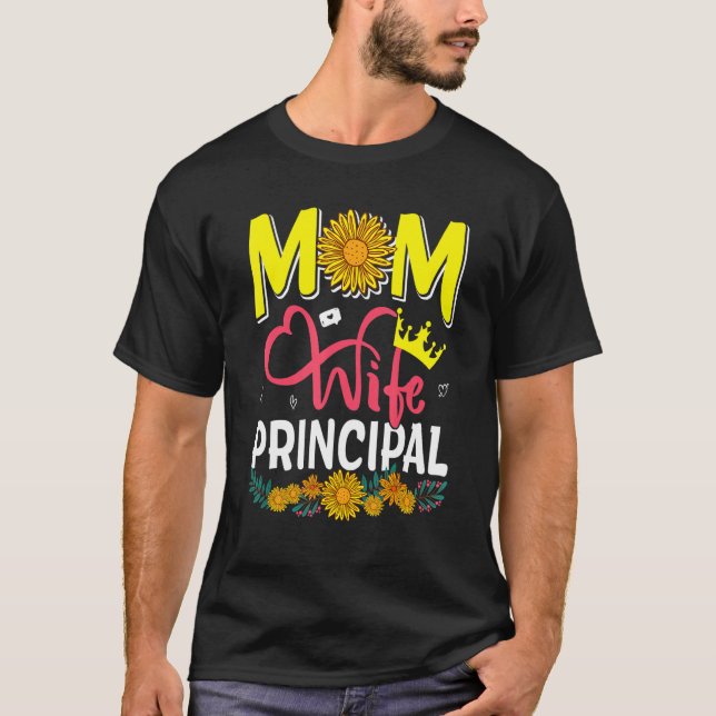 Camiseta Mom Wife Principal Cute Floral Sunflowers Mother's (Anverso)