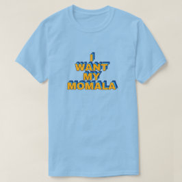 Camiseta Momala T-Shirt