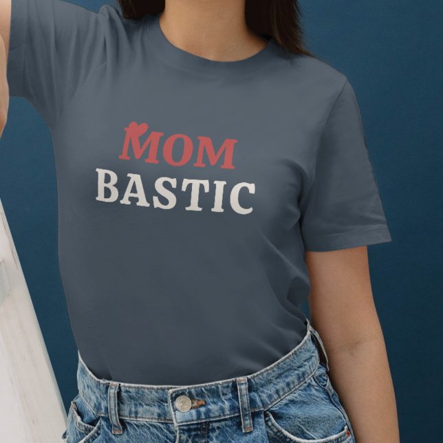 Camiseta Mombastic - Lovingly designed mom gifts (Subido por el creador)