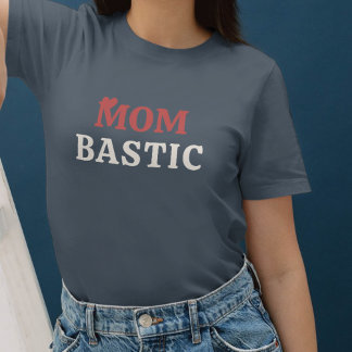 Camiseta Mombastic - Regalos para mamá diseñados con amor