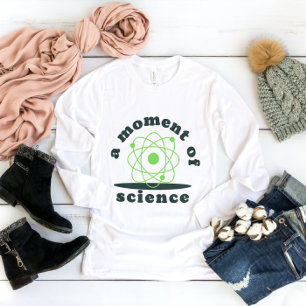 Camiseta momento de ciencia divertida profesora de química