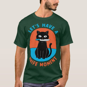 Camiseta Momento de cuchillo para gato