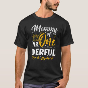 Camiseta Momia del Sr. Un Derful Primer Fiesta de Cumpleaño