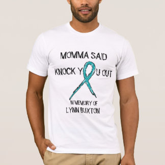 Camiseta Momma dijo - ovárico - a la mamá de Jesse