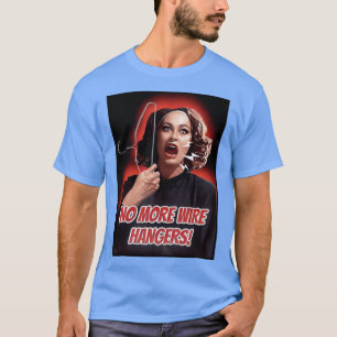 Camiseta Mommie Dearest No more perchas de alambre chica di