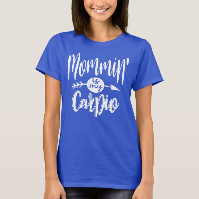 Camiseta Mommin' es mi cardio (Anverso)