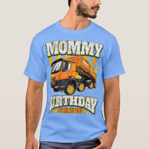 Camiseta Mommy - Dump Truck Birthday Crew 