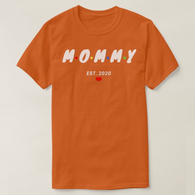 Camiseta Mommy EST (Diseño del anverso)