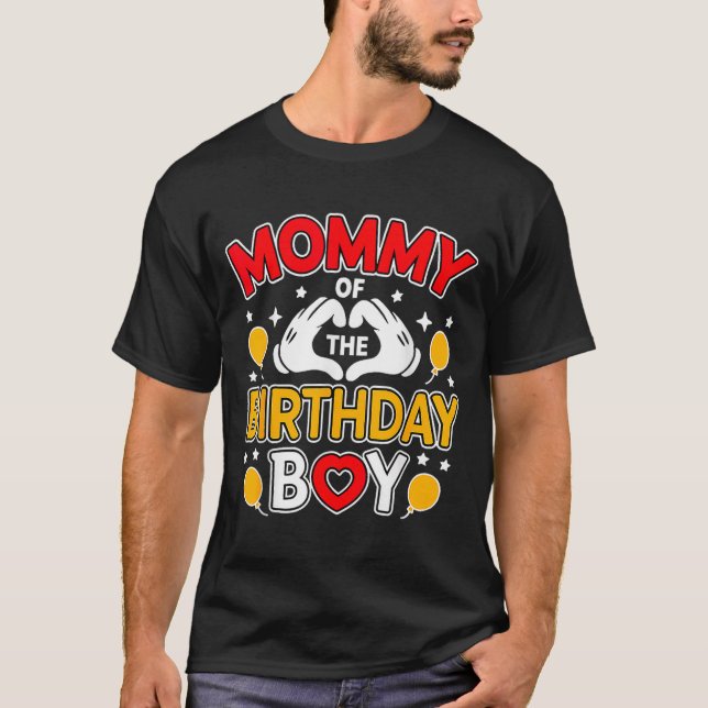 Camiseta Mommy Of The Birthday Boy Family Party Birthday  (Anverso)