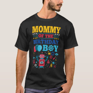 Camiseta Mommy of The Birthday Boy Robot Matching Family Pa