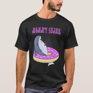 Camiseta Mommy Swimming Shark Donut Cute Merch