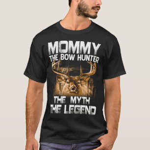 Camiseta MOMMY The Bow Hunter El Mito La Caza De Leyenda